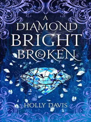 cover image of A Diamond Bright and Broken